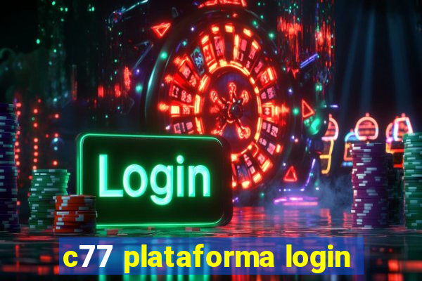 c77 plataforma login